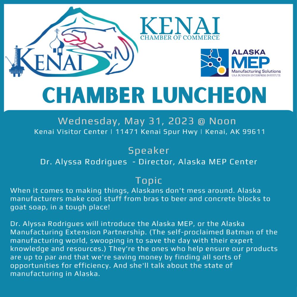 Kenai Chamber of Commerce Chamber Luncheon @ Kenai Chamber of Commerce and Visitors Center