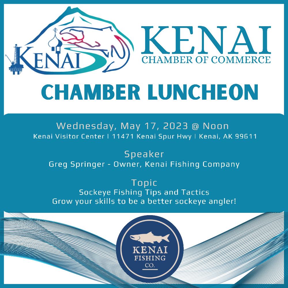 Kenai Chamber of Commerce Luncheon @ Kenai Visitor Center