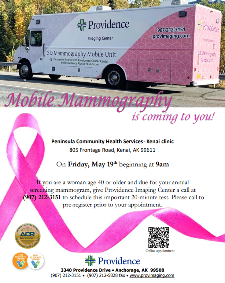 Mobile Mammography @ Kenai Clinic Peninsula Community Health Services