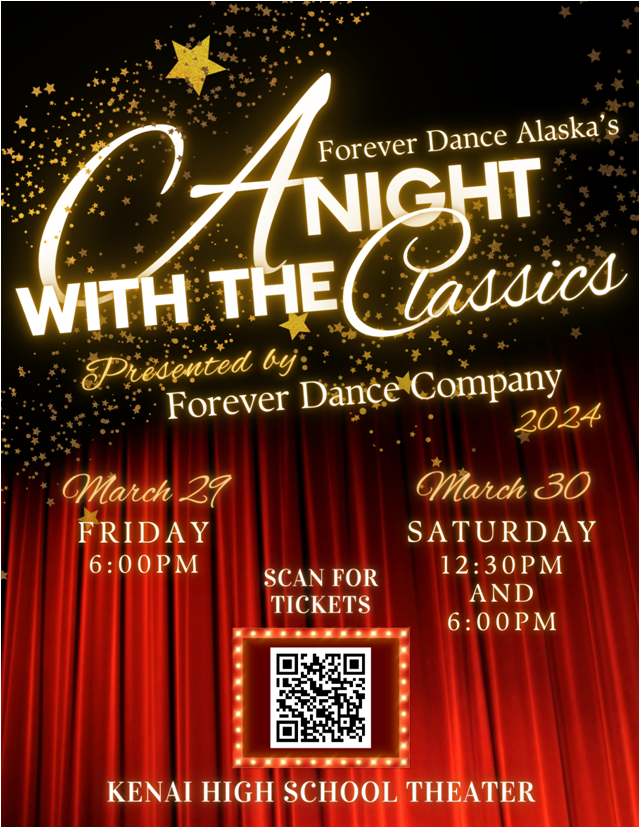 A NIGHT WITH THE CLASSICS presented by  Forever Dance Alaska @ Kenai High School Theater